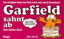 Garfield, Bd.5, Garfield sahnt ab (Garfield (German Titles))