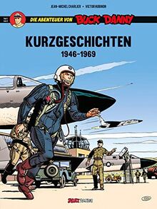 Die Abenteuer von Buck Danny, Kurzgeschichten: Band 1: 1946 - 1969 (Buck Danny Sonderband)