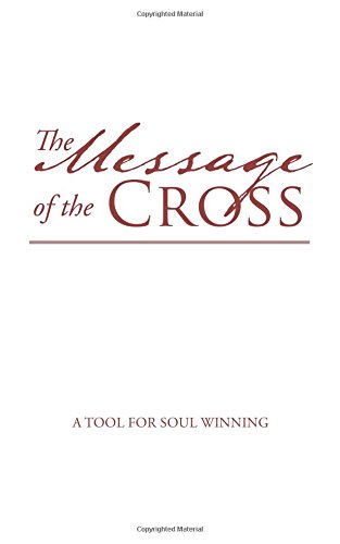 The Message of the Cross