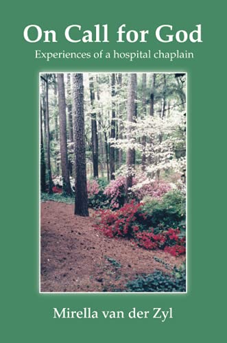 On Call for God: Experiences of a Hospital Chaplain