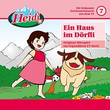 Heidi (Classic) / 07: Ein Haus im Dörfli (Studio 100)