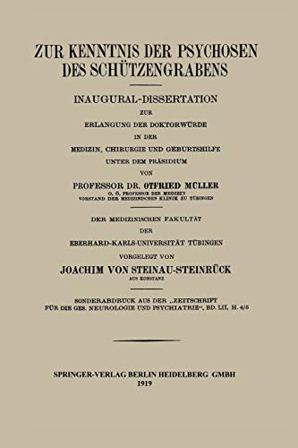 Zur Kenntnis der Psychosen des Schützengrabens