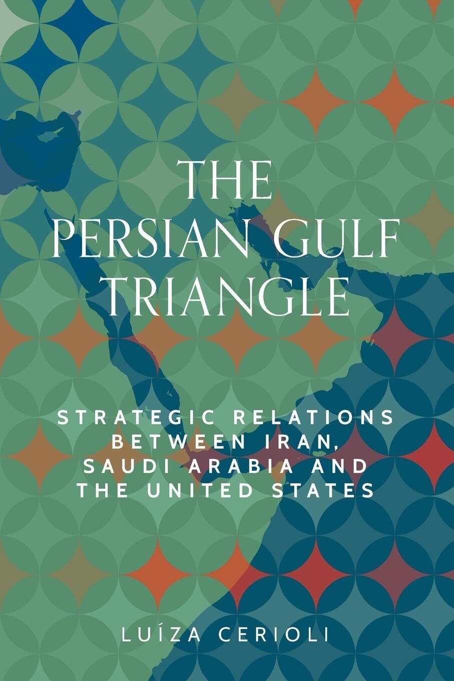 The Persian Gulf triangle