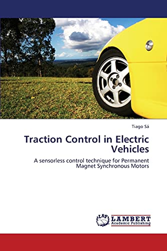 Traction Control in Electric Vehicles: A sensorless control technique for Permanent Magnet Synchronous Motors