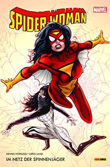 Spider-Woman: Bd. 1: Im Netz der Spinnenjäger