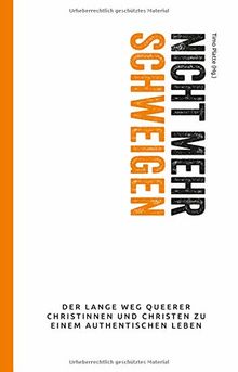Nicht mehr schweigen: Der lange Weg queerer Christinnen und Christen zu einem authentischen Leben