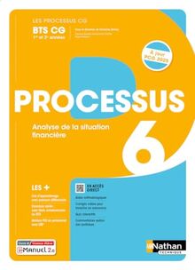 Processus 6, analyse de la situation financière : BTS CG 1re et 2e années : i-manuel 2.0, livre + licence élève