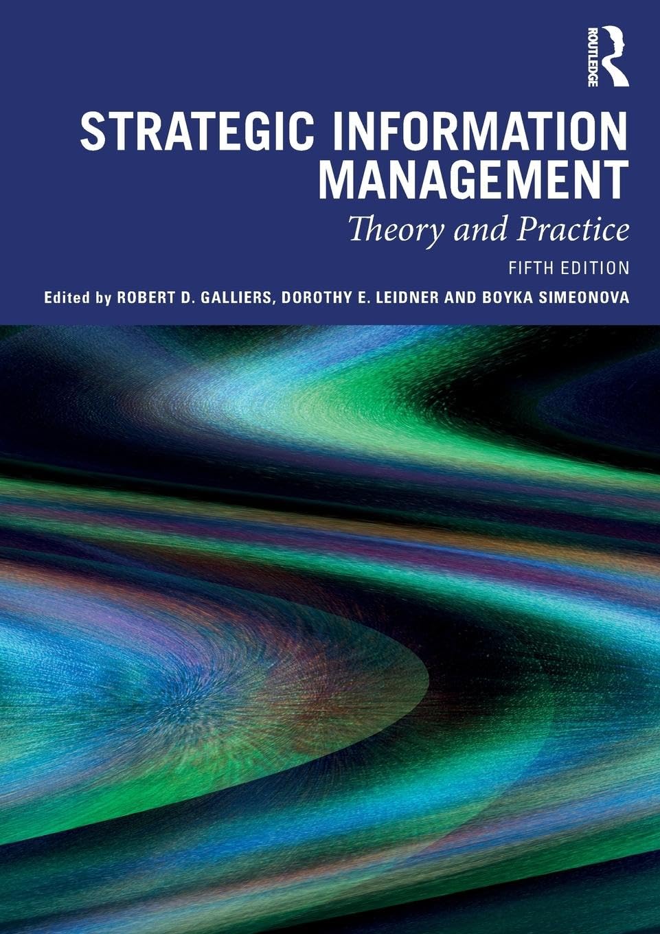 unbekannt Strategic Information Management, Theory And Practice
