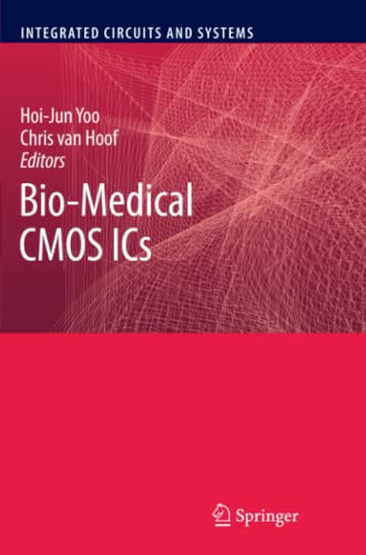 Bio-Medical CMOS ICs (Integrated Circuits and Systems)