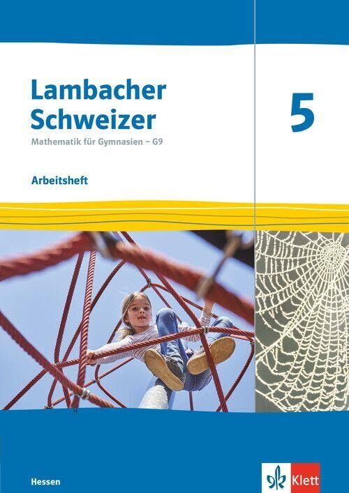 Lambacher Schweizer Mathematik 5. Ausgabe Hessen