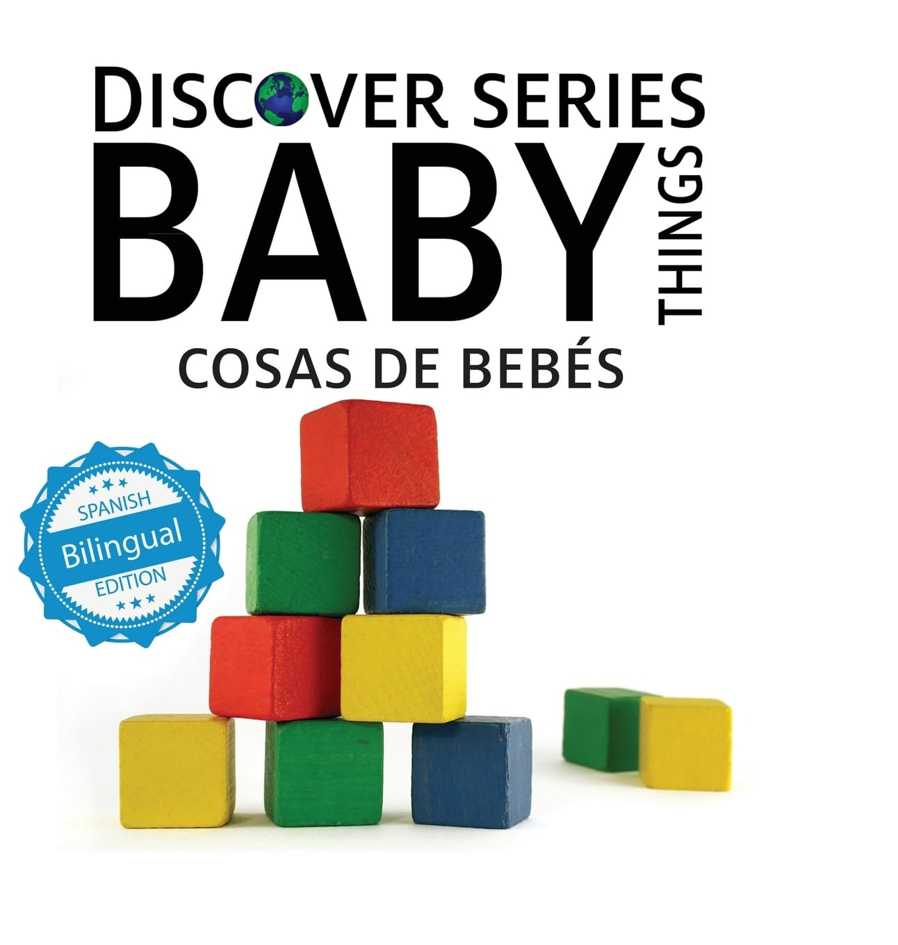 Baby Things / Cosas de Bebés (Xist Kids Bilingual Spanish English, Band 10)