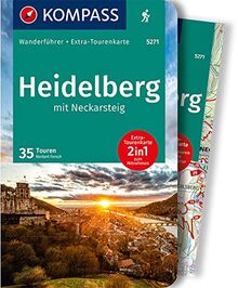 KOMPASS Wanderführer Heidelberg mit Neckarsteig: Wanderführer mit Extra-Tourenkarte 1:50.000, 35 Touren, GPX- Daten zum Download