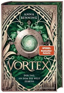 Vortex – Der Tag, an dem die Welt zerriss Schmuckausgabe: Band 1 | Spannende Future-Fantasy-Trilogie: Pageturner ab der ersten Seite!