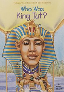 Who Was King Tut?