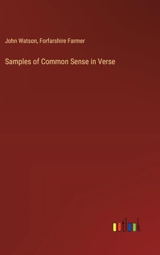 Samples of Common Sense in Verse