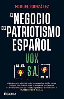 VOX S.A.: El negocio del patriotismo español (PENINSULA)