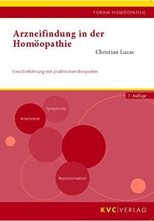Arzneifindung in der Homöopathie: Eine Einführung mit praktischen Beispielen - mit C. M. Bogers General Analysis (engl. Orig.) im Anhang (Forum Homöopathie)
