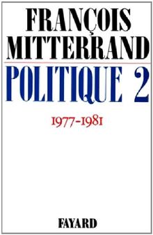 Politique : 1977-1982