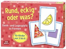 Rund, eckig oder was?: Denk- und Legespiele zu Formen für Kinder von 3 bis 6 (Denk- und Legespiele für Kinder)