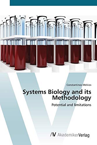 Systems Biology and its Methodology: Potential and limitations