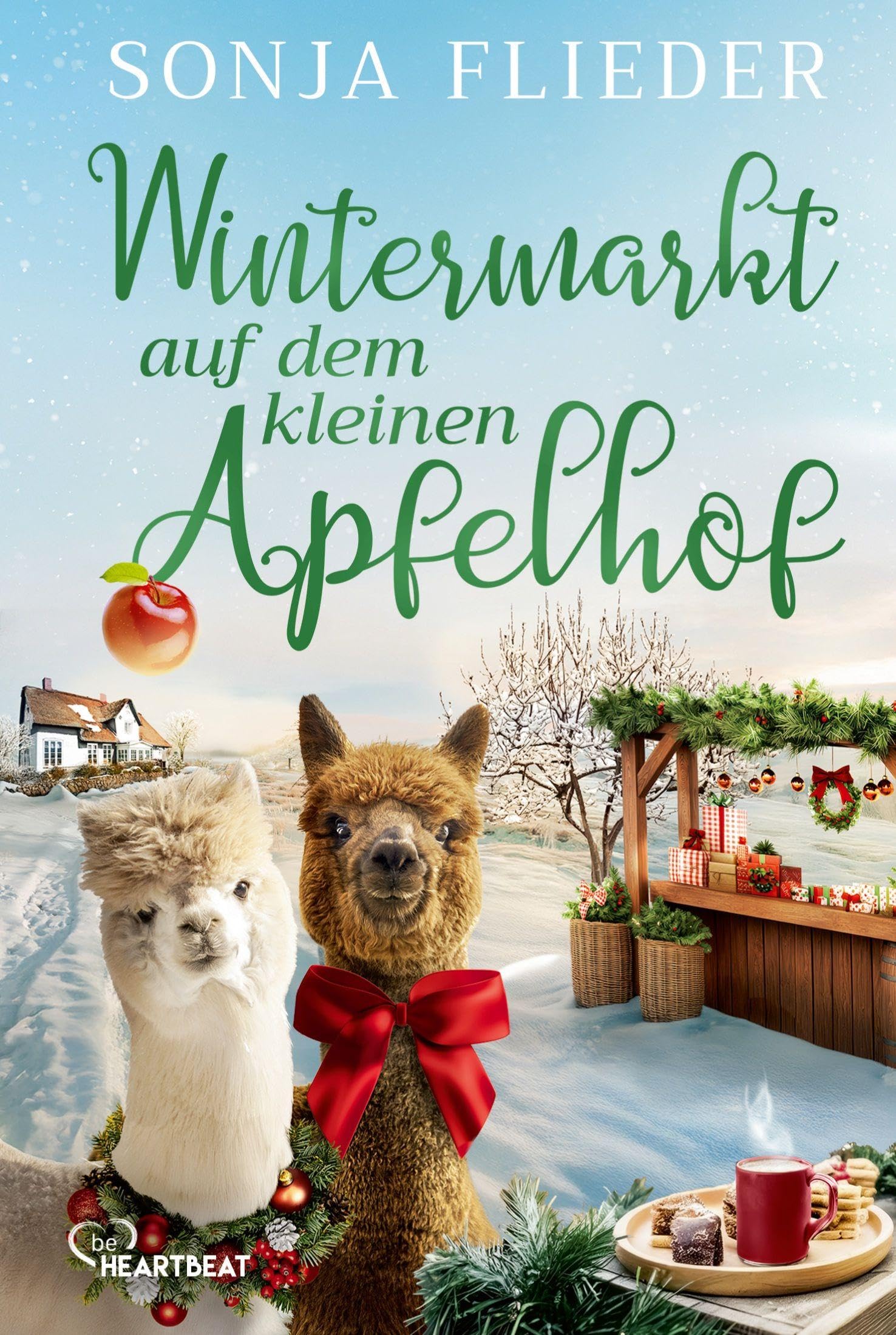 Wintermarkt auf dem kleinen Apfelhof (Fünf Alpakas für die Liebe)