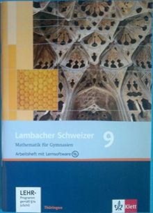 Lambacher Schweizer - Ausgabe für Thüringen. Neubearbeitung / Arbeitsheft plus Lösungsheft uns Lernsoftware 9. Schuljahr