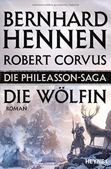 Die Phileasson Saga - Die Wölfin: Die Phileasson Saga Band 3 - Roman