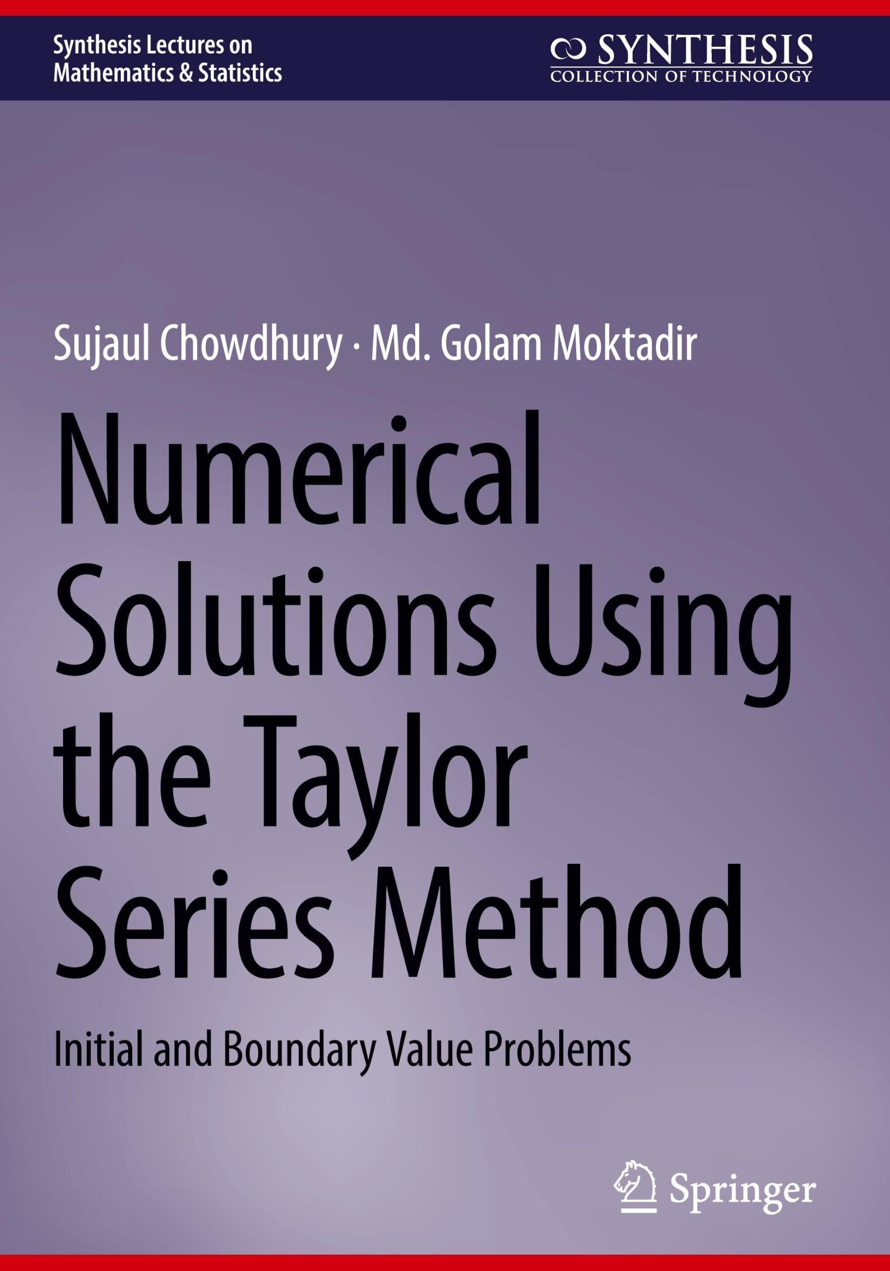 Numerical Solutions Using the Taylor Series Method