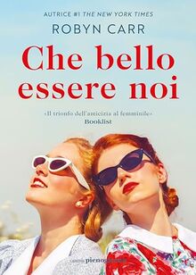 Che bello essere noi by Carr, Robyn | Book | condition very good