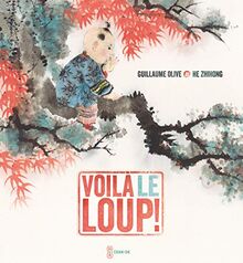 Voilà le loup !