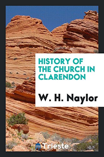 History of the church in Clarendon