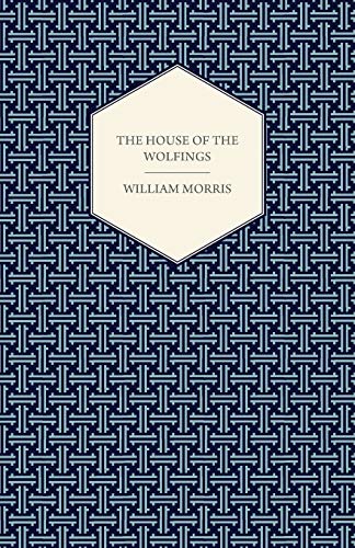 Die Buchhandlung in Oelde hat das Buch The House of the Wolfings (1888)