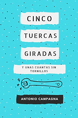 Cinco Tuercas Giradas