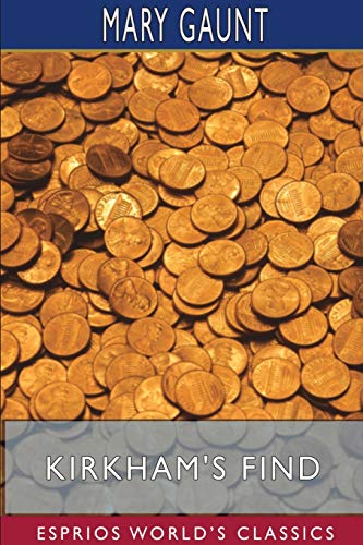 Kirkham's Find (Esprios Classics)