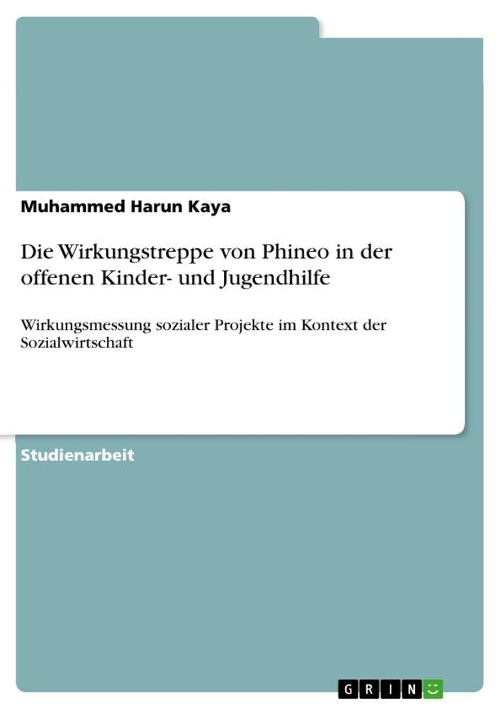 Die Wirkungstreppe von Phineo in der offenen Kinder- und Jugendhilfe