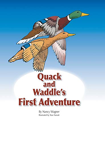 Quack and Waddle's First Adventure