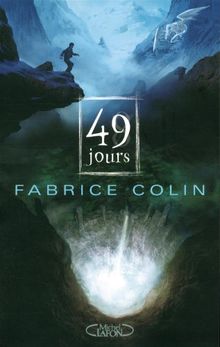 La dernière guerre. Vol. 1. 49 jours