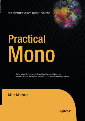 Practical Mono (Expert's Voice in Open Source)