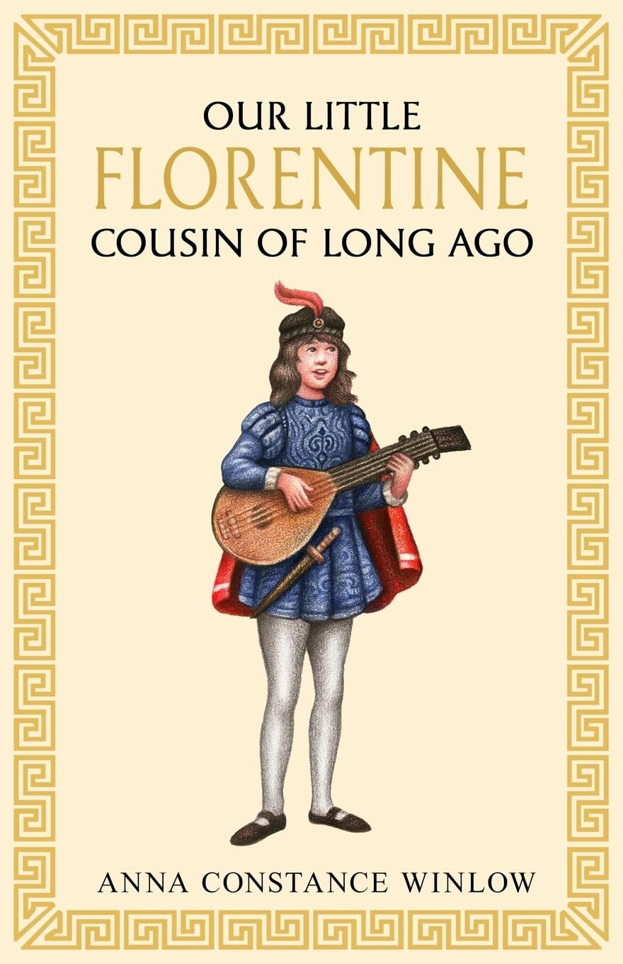 Our Little Florentine Cousin of Long Ago