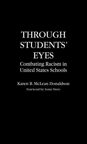 Through Students' Eyes: Combating Racism in United States Schools