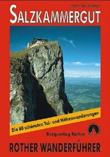 Salzkammergut für Bergwanderer. Rother Wanderführer