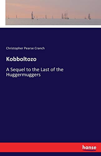 Kobboltozo: A Sequel to the Last of the Huggermuggers