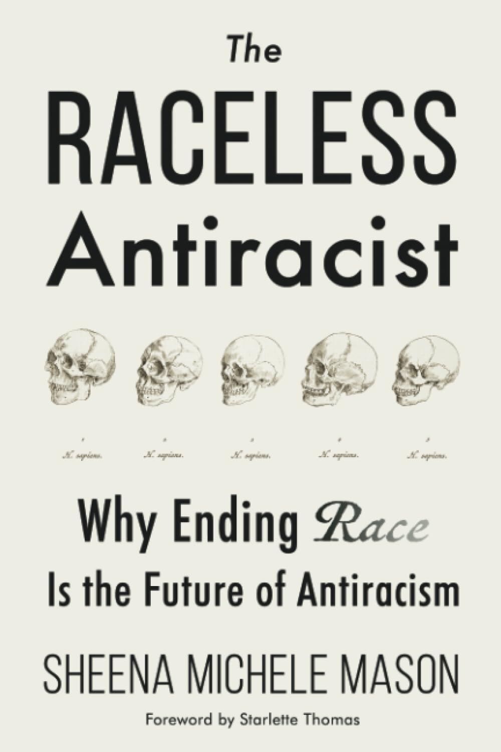 The Raceless Antiracist
