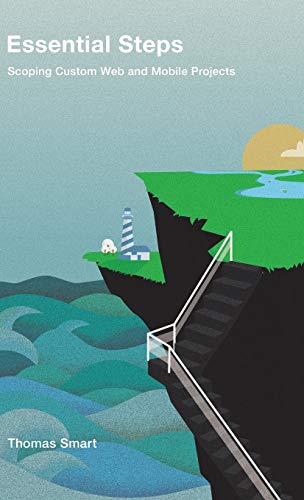 Essential Steps: Scoping Custom Web and Mobile Projects