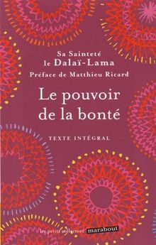 Le pouvoir de la bonté