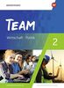 TEAM - Arbeitsbücher für Politik und Wirtschaft - Differenzierende Ausgabe Nordrhein-Westfalen – Ausgabe 2020: Schülerband 2