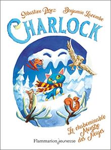 Charlock. Vol. 6. Le chabominable monstre des neiges