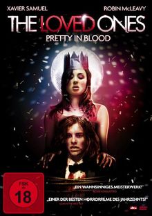 The Loved Ones - Pretty in Blood