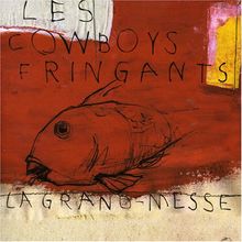 La Grand-Messe de les Cowboys Fringants | CD | état très bon
