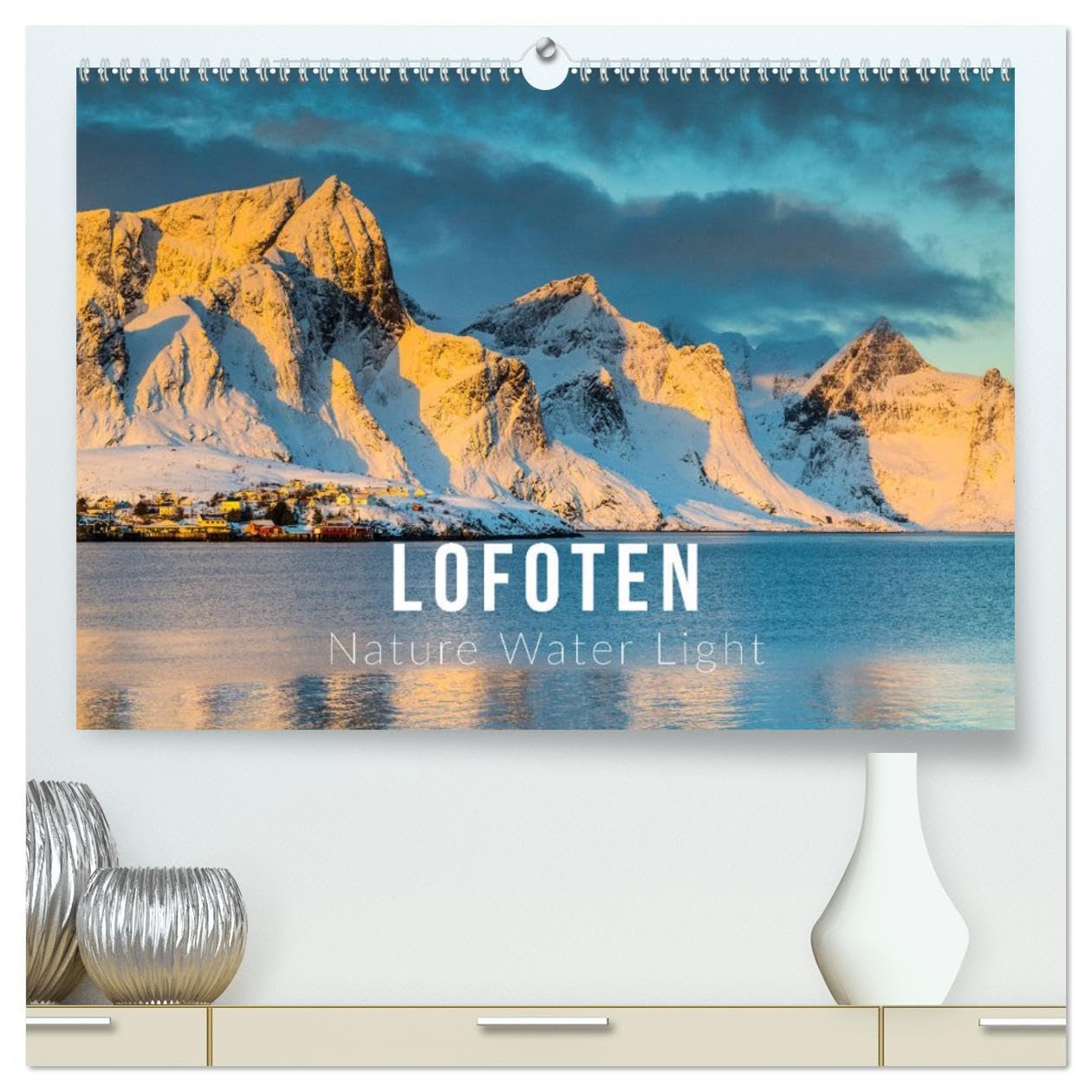 Lofoten. Nature Water Light (High Quality Premium Wall Calendar 2026 DIN A2 landscape),CALVENDO 12 Month Wall Calendar: Breathtaking landscapes of the Lofoten Islands